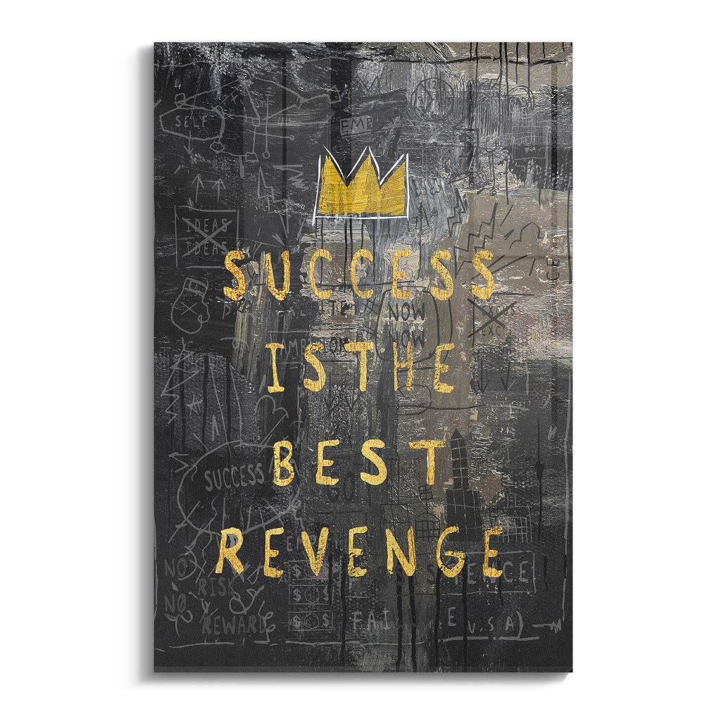 "BEST REVENGE"