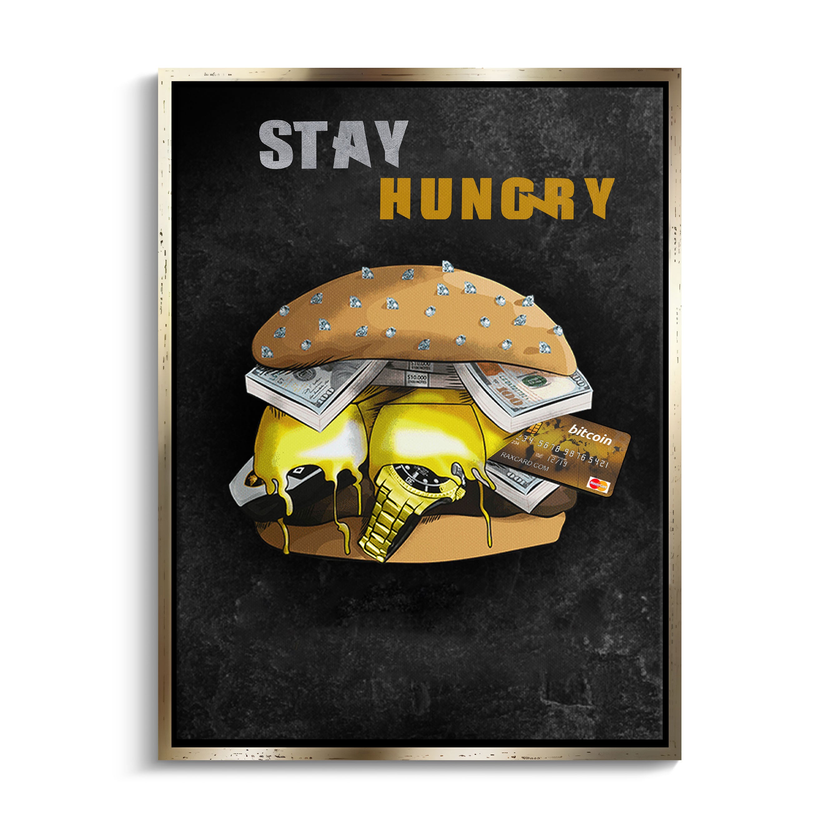 "STAY HUNGRY"