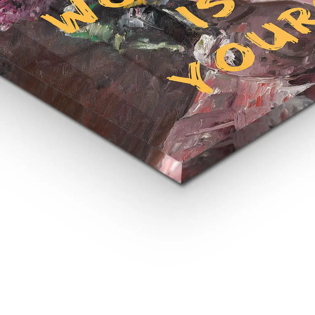 "THE WORLD IS YOURS"