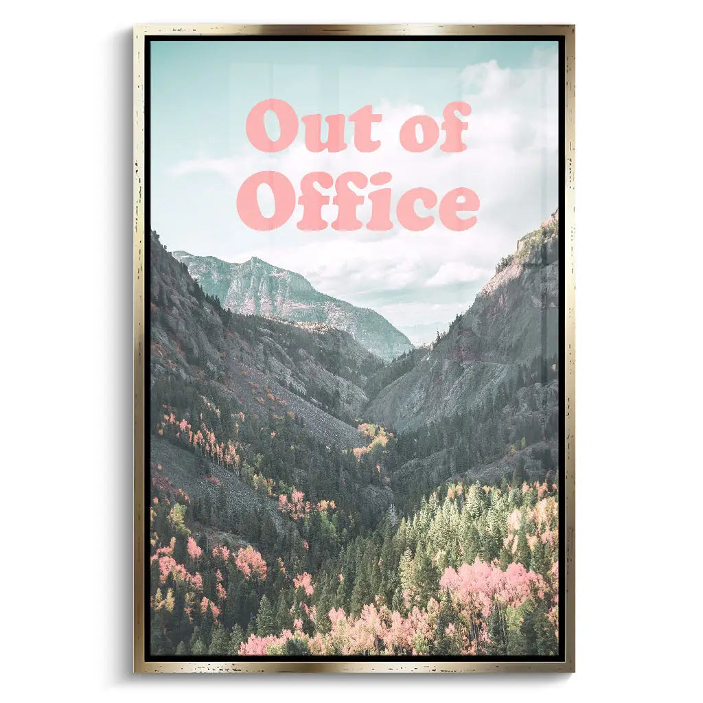 "OUT OF OFFICE"