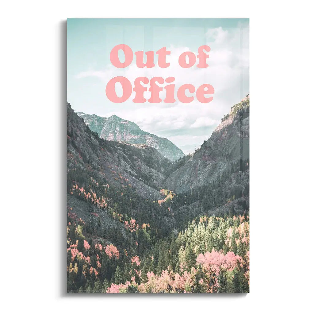 "OUT OF OFFICE"