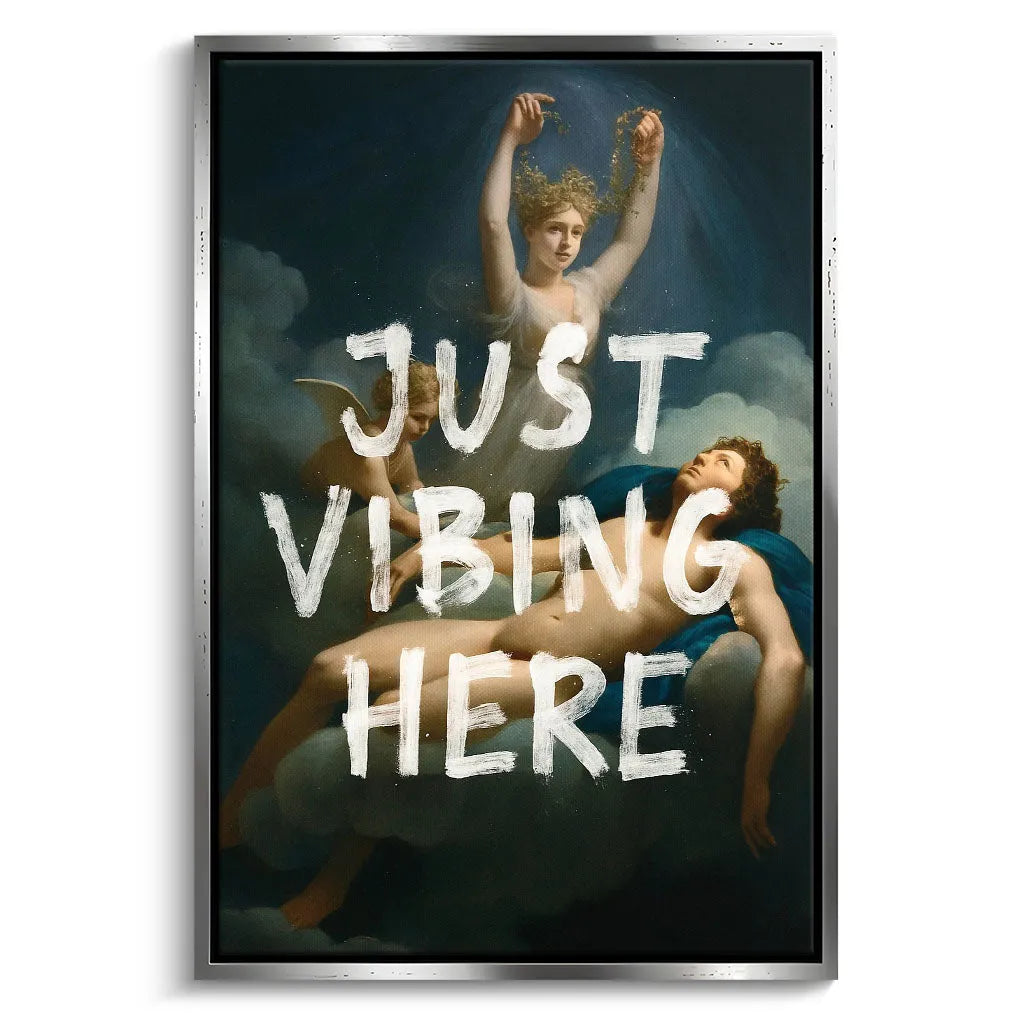 Canvarisma - "JUST VIBING HERE" -  Bild