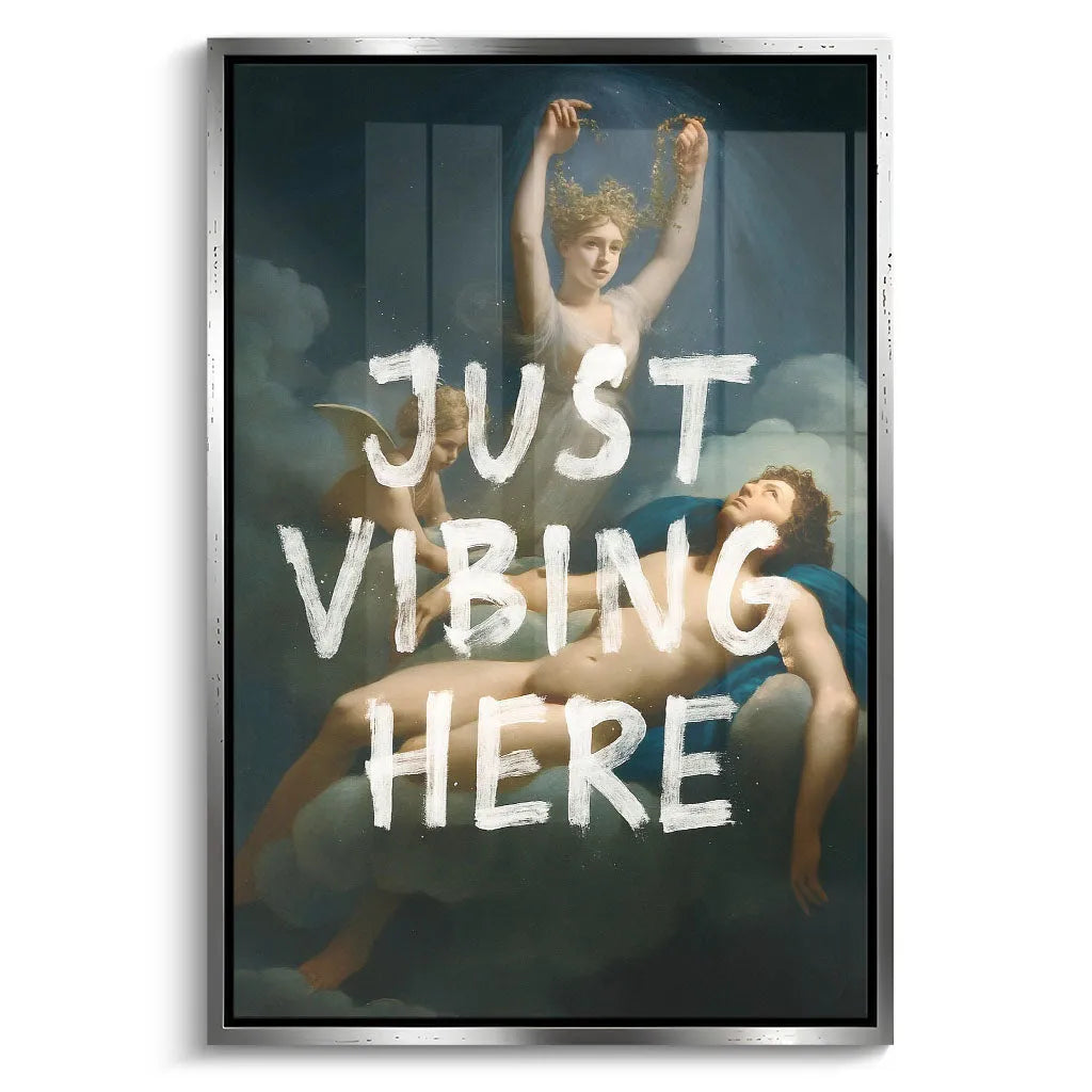 Canvarisma - "JUST VIBING HERE" -  Bild