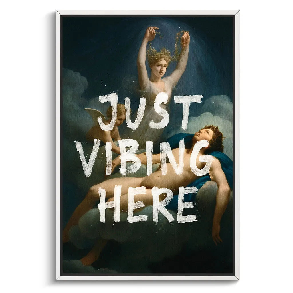 Canvarisma - "JUST VIBING HERE" -  Bild