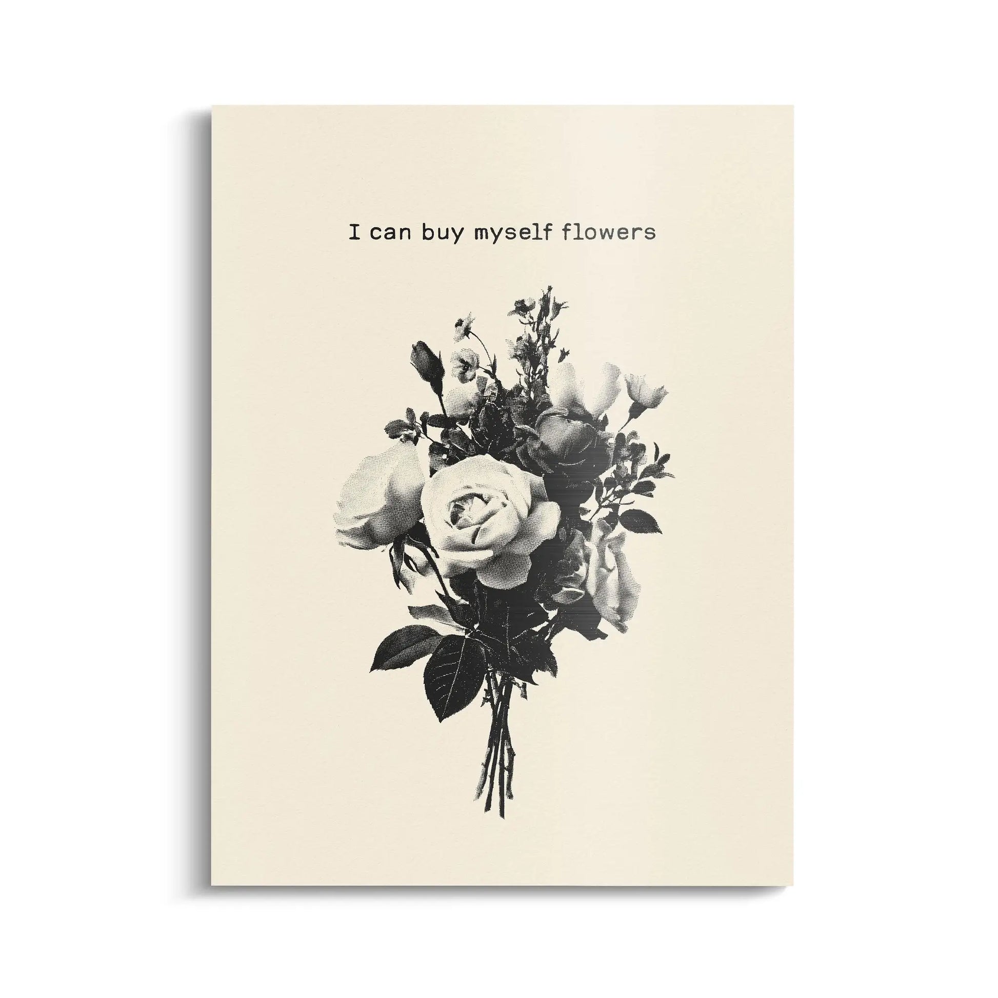 Canvarisma - "I CAN BUYMYSELF FLOWERS" -  Bild