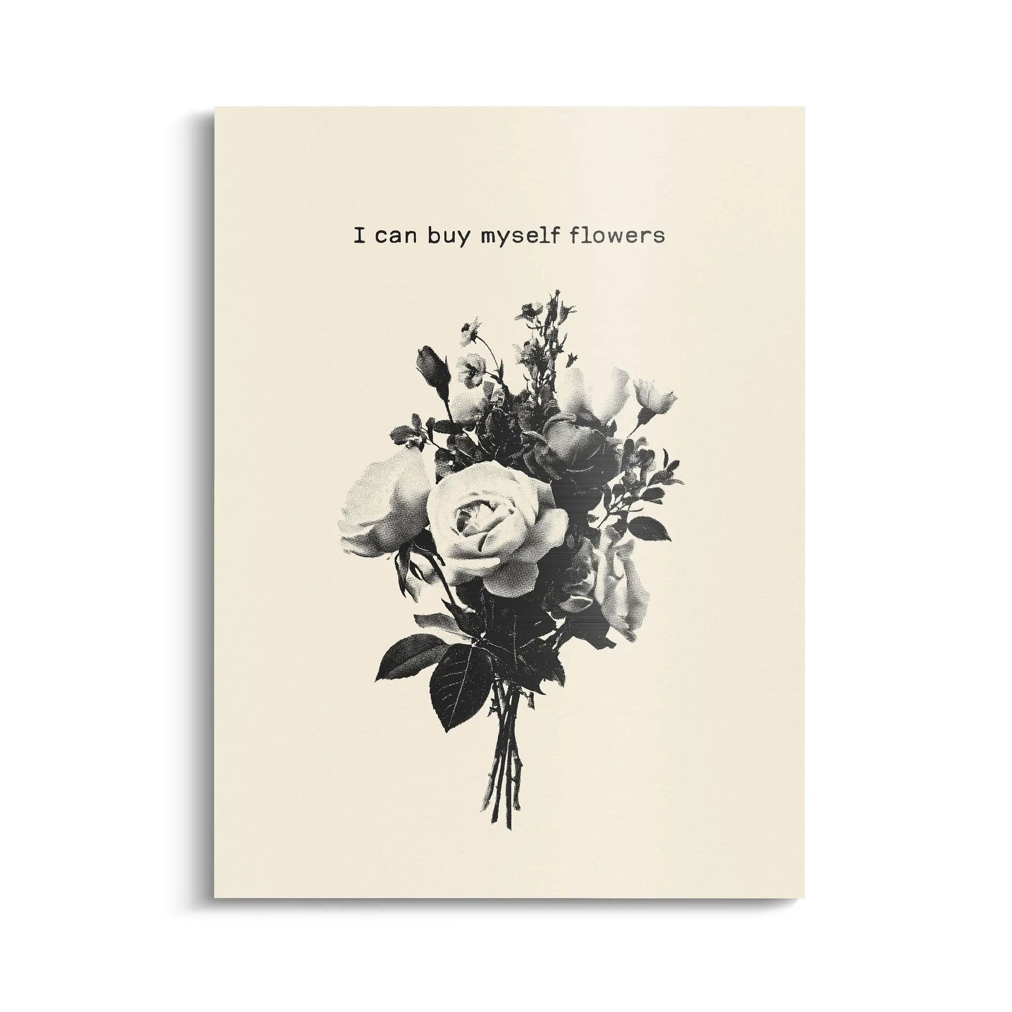 Canvarisma - "I CAN BUYMYSELF FLOWERS" -  Bild