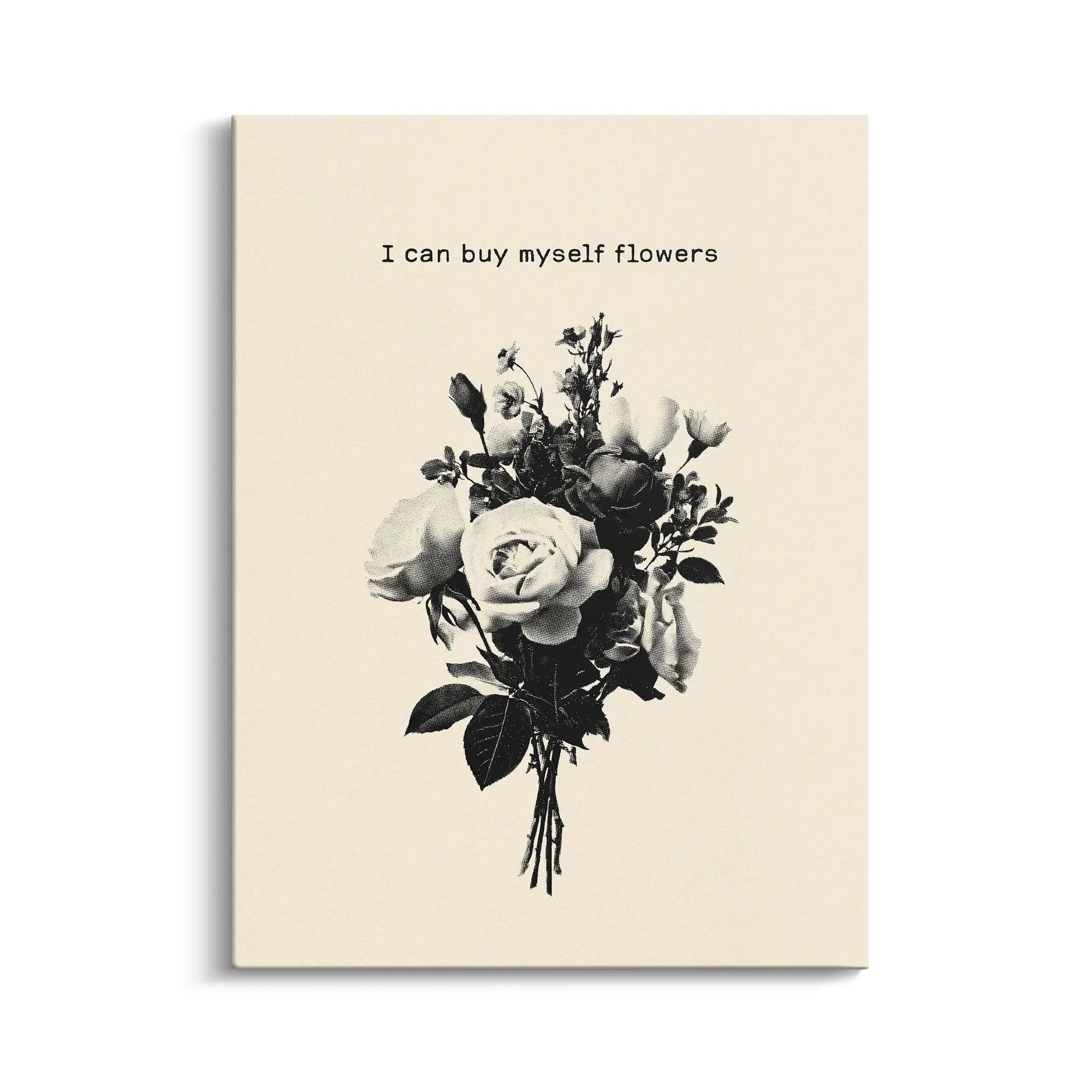 Canvarisma - "I CAN BUYMYSELF FLOWERS" -  Bild