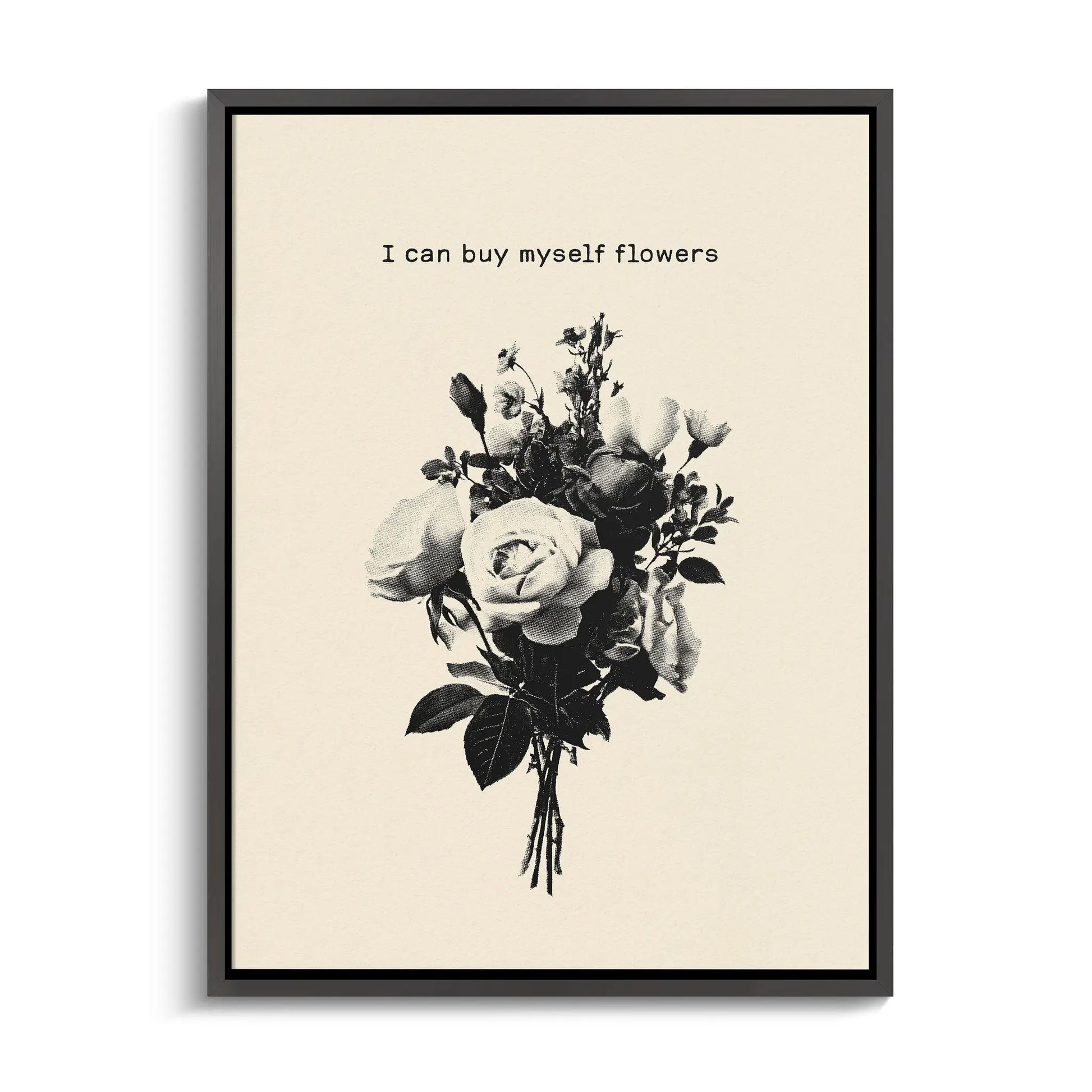 Canvarisma - "I CAN BUYMYSELF FLOWERS" -  Bild