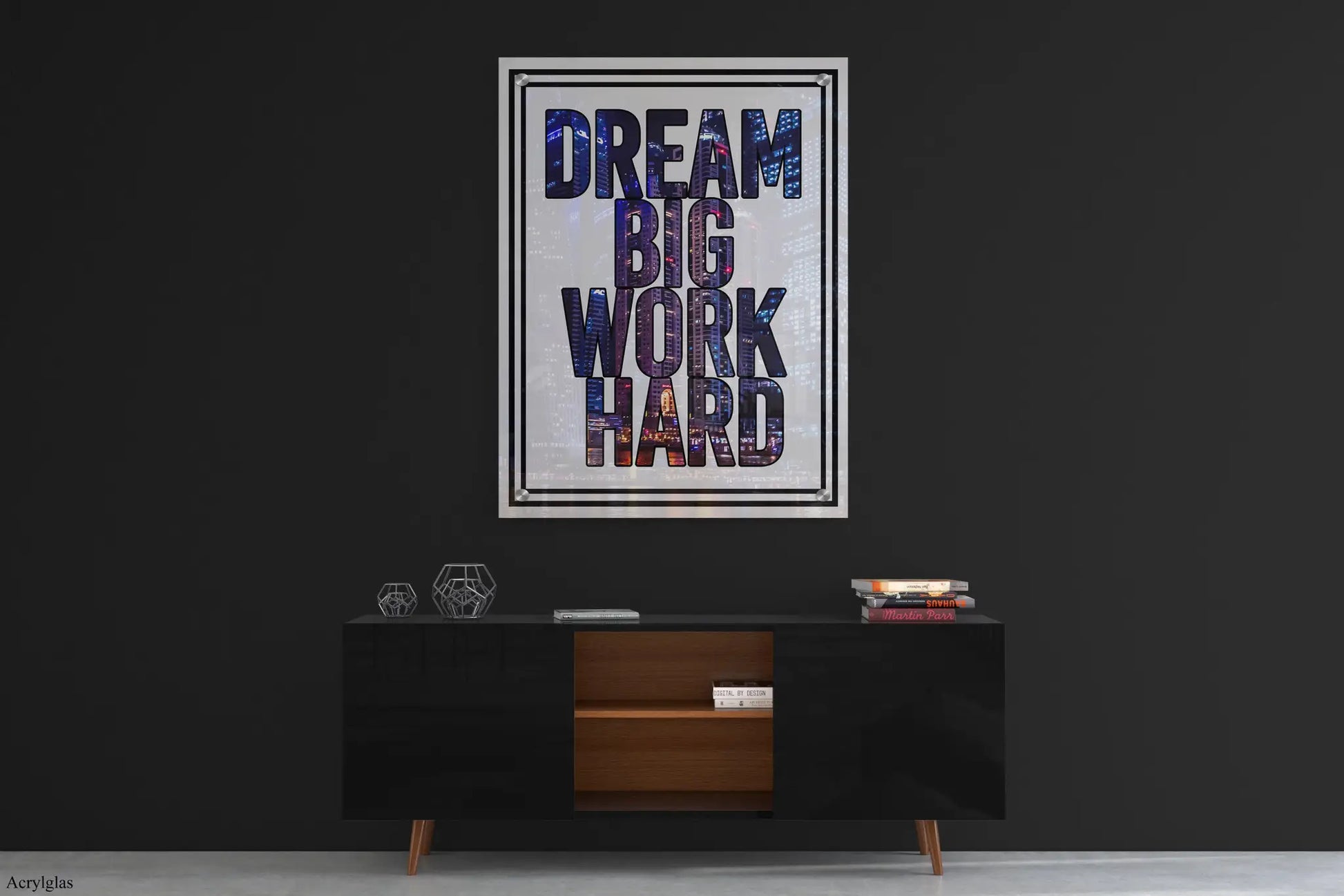 Canvarisma - "DREAM BIG WORK HARD" -  Bild